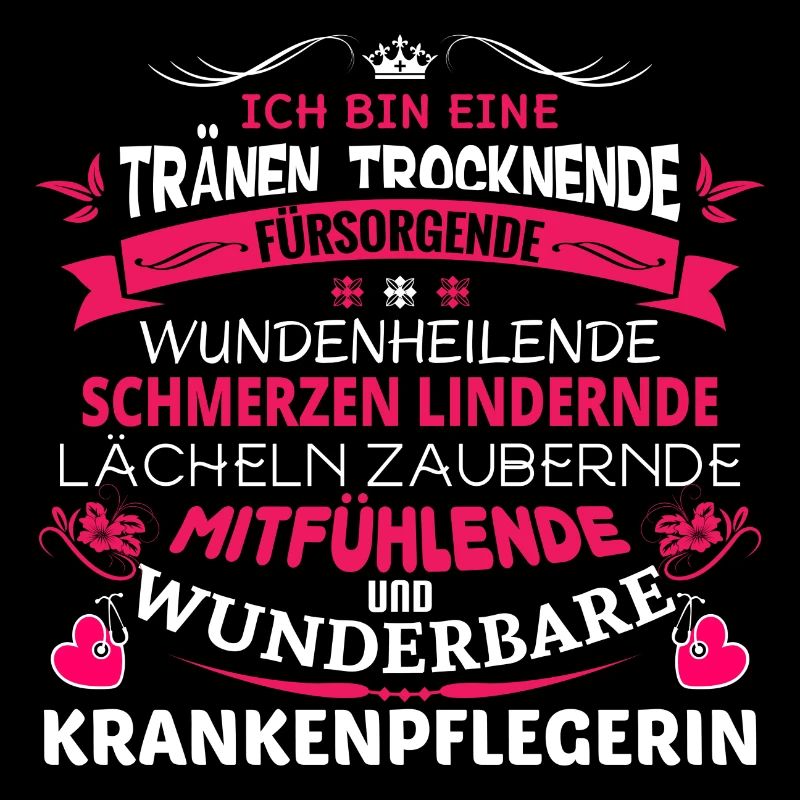 Ich bin eine Krankenpflegerin..