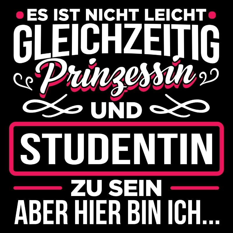 STUDENTIN - Prinzessin