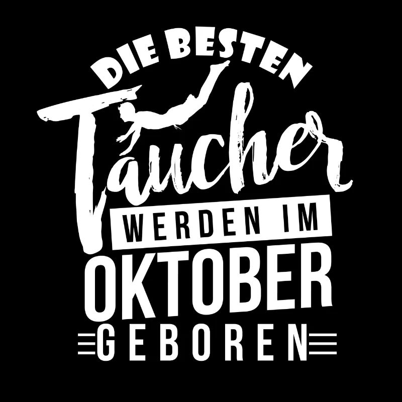 Tauchen - Taucher - Taucher Geburtstagsshirt