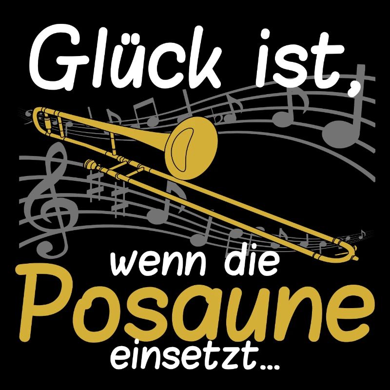 Glück ist_Posaune