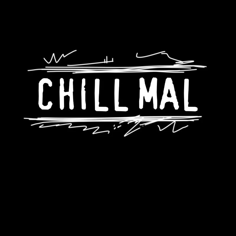 Chill mal