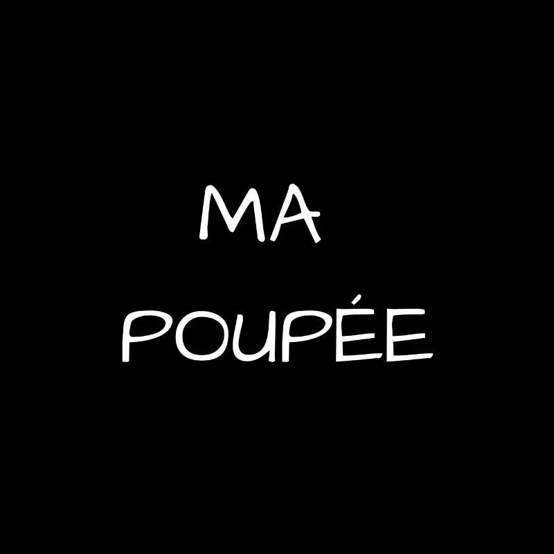 MA POUPÉE
