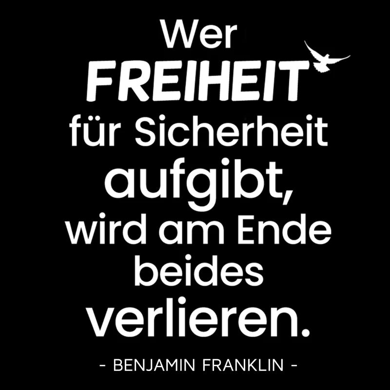 Freiheit Benjamin Franklin