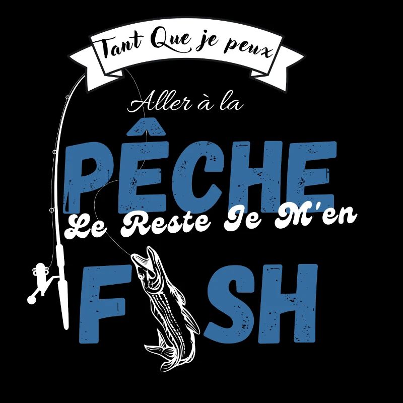 aller a la pêche le reste je m'en fish