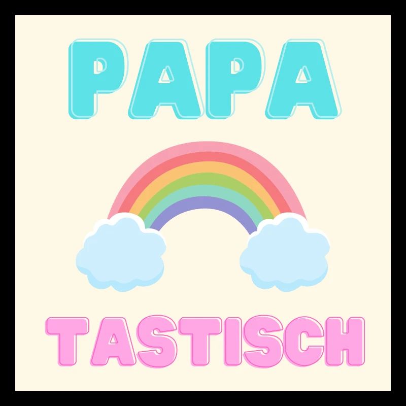 papatastisch - Regenbogen (Rainbow) Version