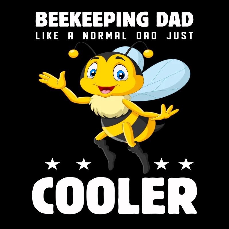 Beekeeping Dad Like a Normal Dad just cooler