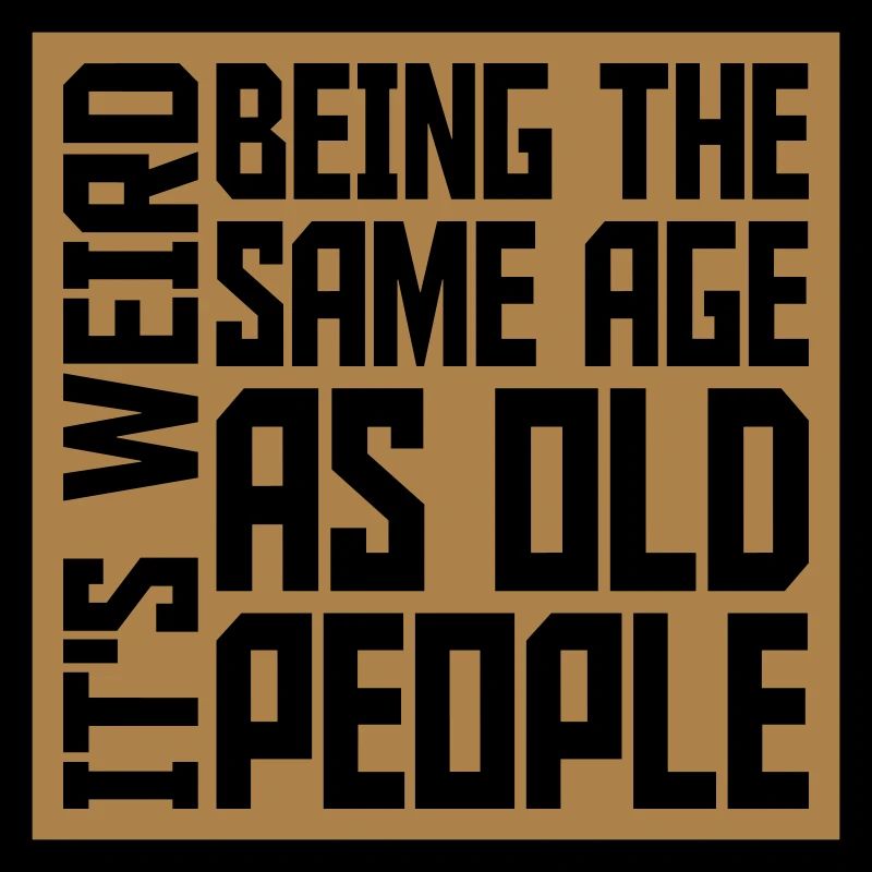 being old people age