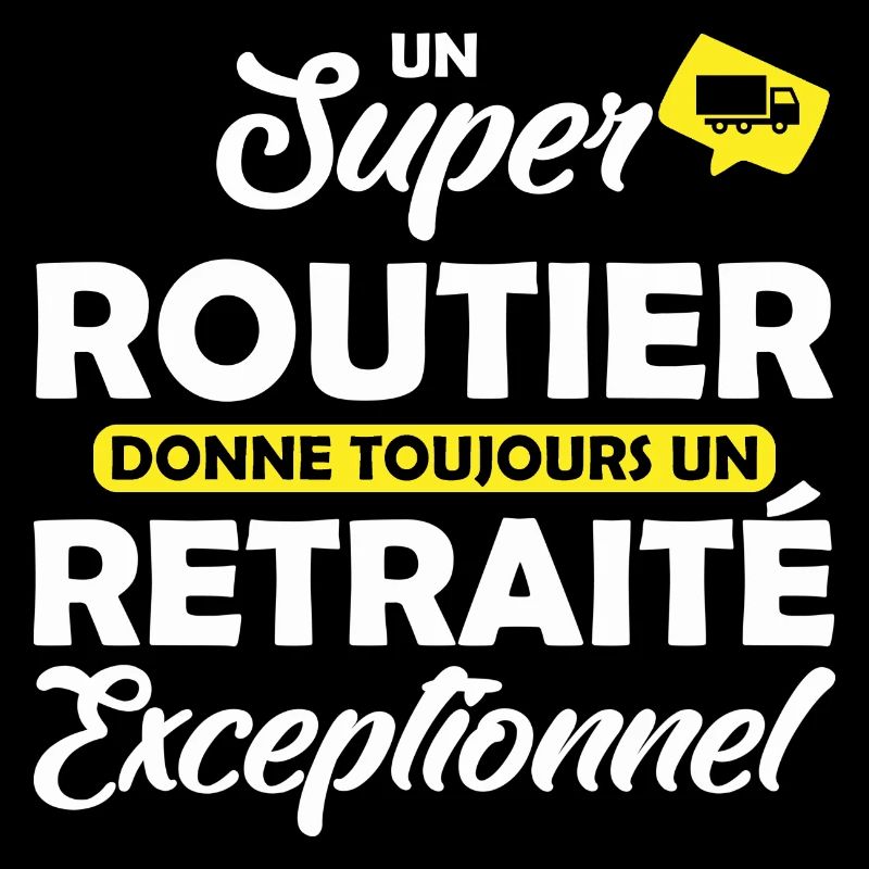 super routier - retraité exceptionnel