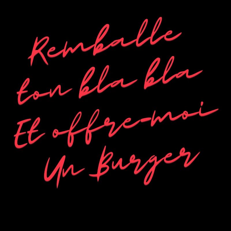 remballe tes bla bla et offre moi un burger
