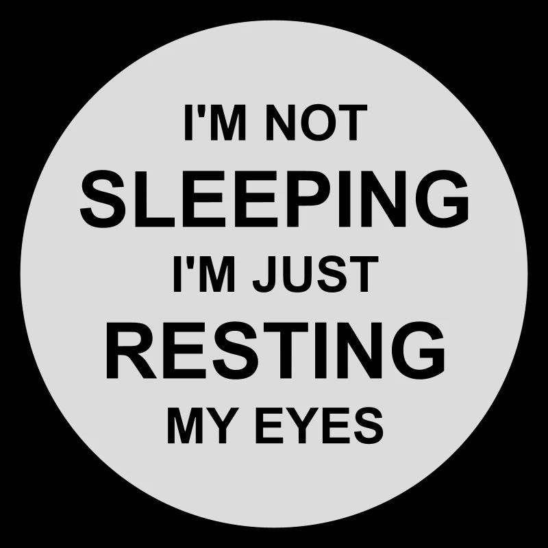 im not sleeping quote