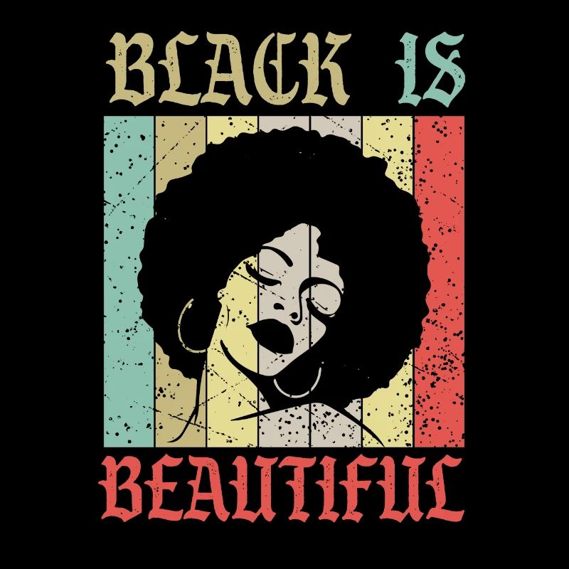 Le Black is Beautiful Black History Mois