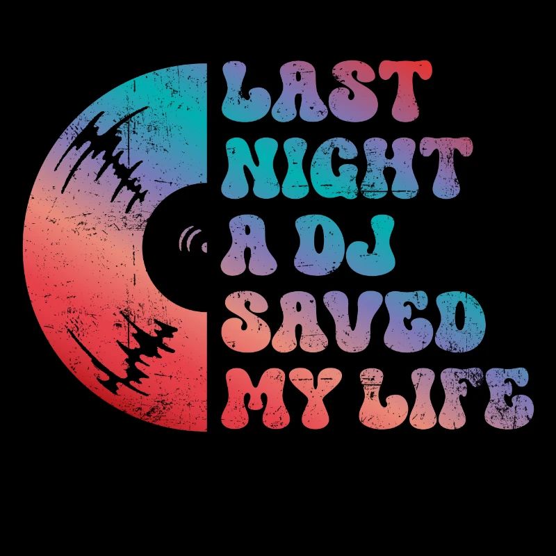 Last night a dj saved my life