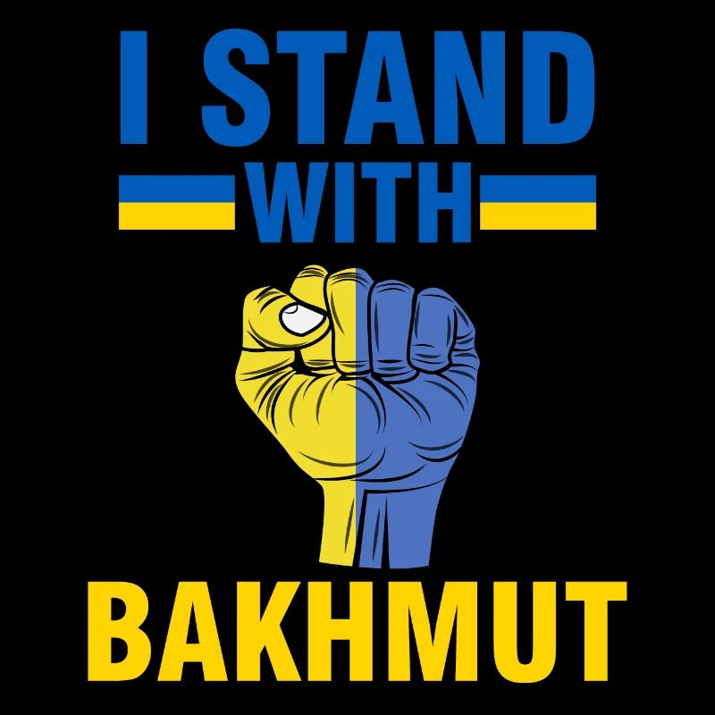 I support bakhmut - Bakhmut, Ukraine - Ukrainian