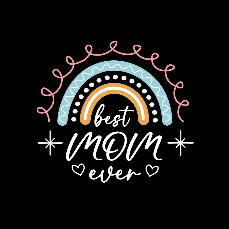 Best Mom ever