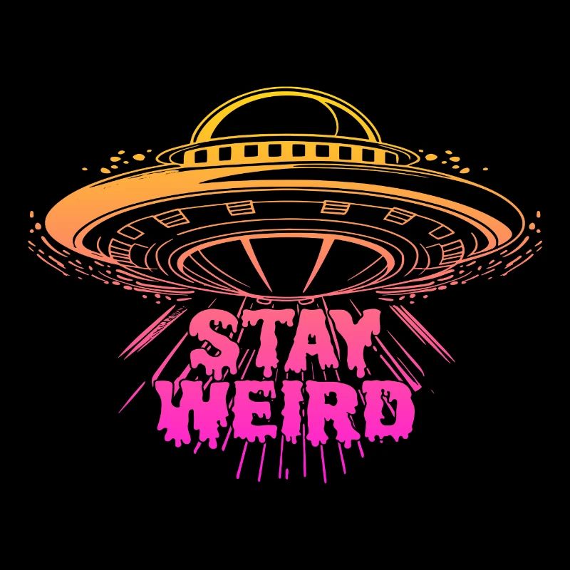 Stay Weird