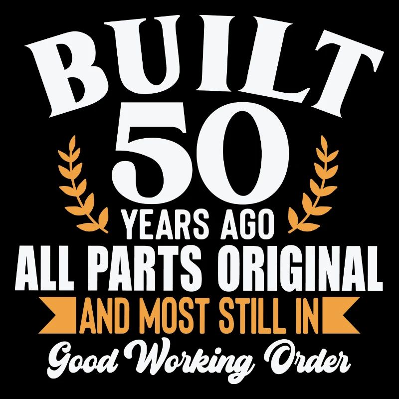 Built 50 Years Ago...