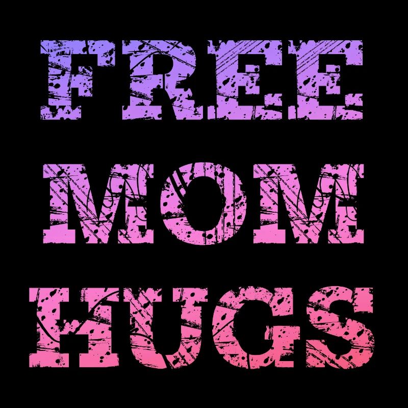 Câlins gratuits pour maman