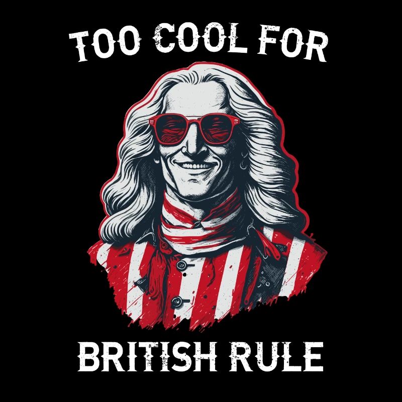 TOO COOL FOR BRITISH RULE | GEORGE Washington
