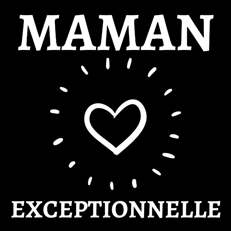 Maman exceptionnelle
