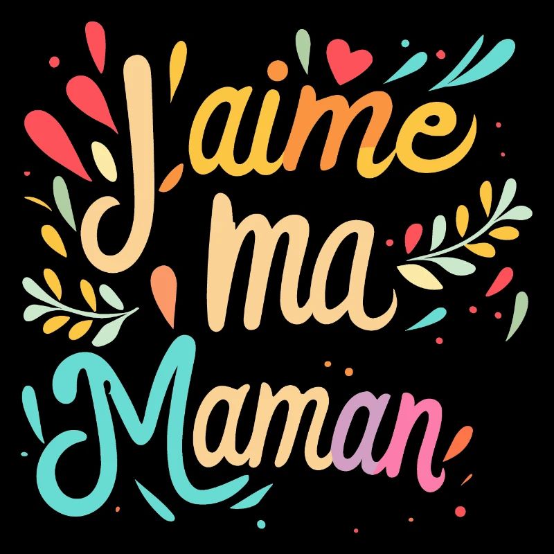 J'aime ma maman