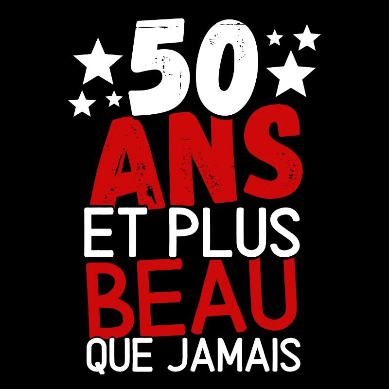 50 ans et plus beau que jamas
