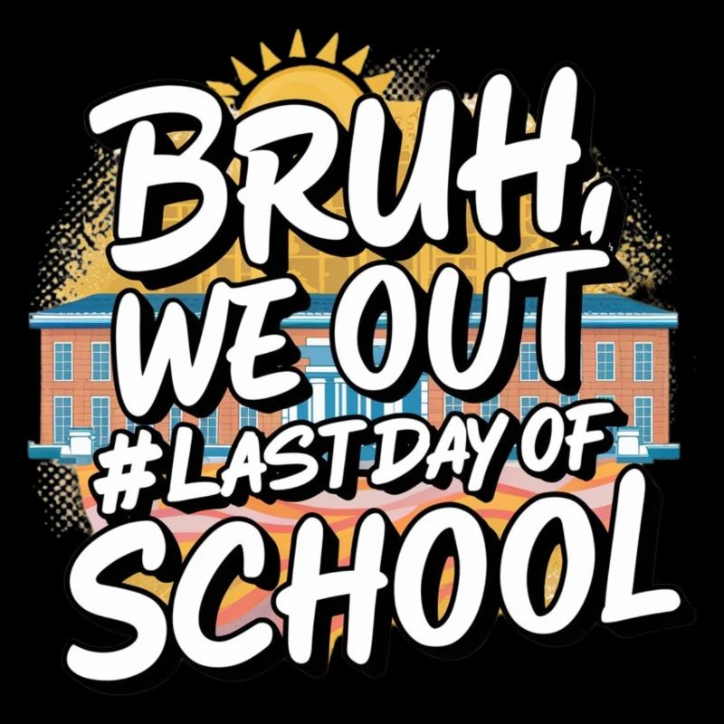 Bruh We Out