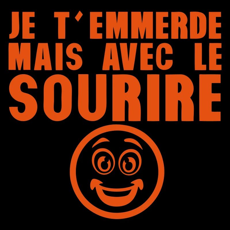 je emmerde avec sourire smiley