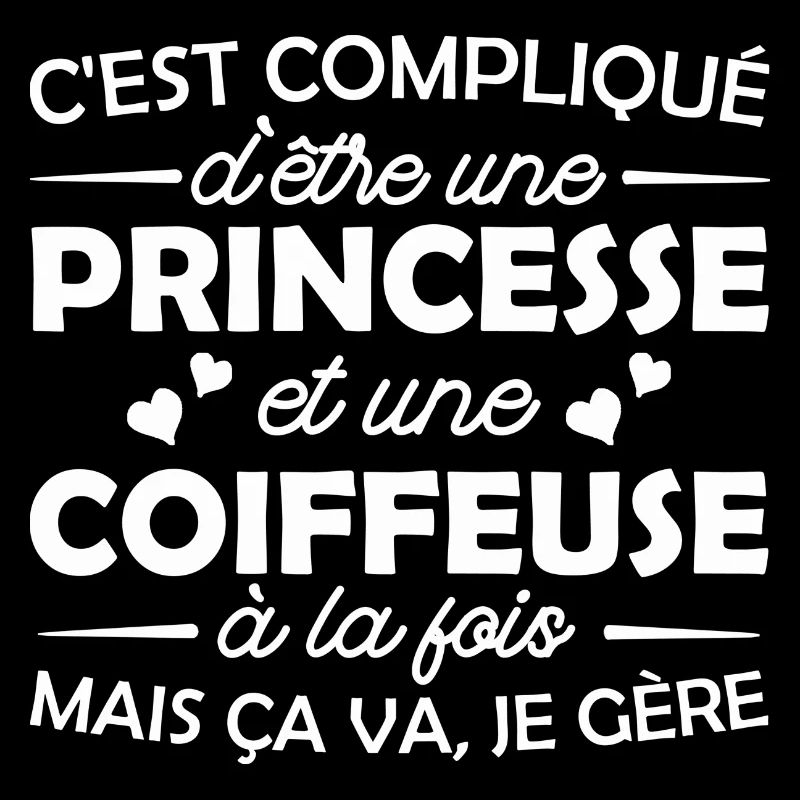 princesse et coiffeuse / humour coiffeuse