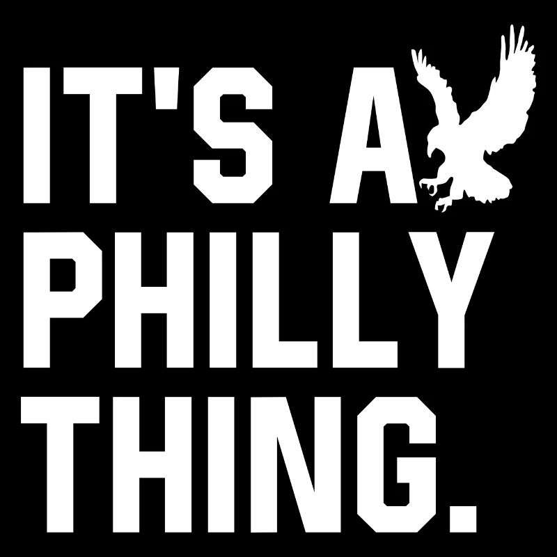 C’est un truc de Philadelphie