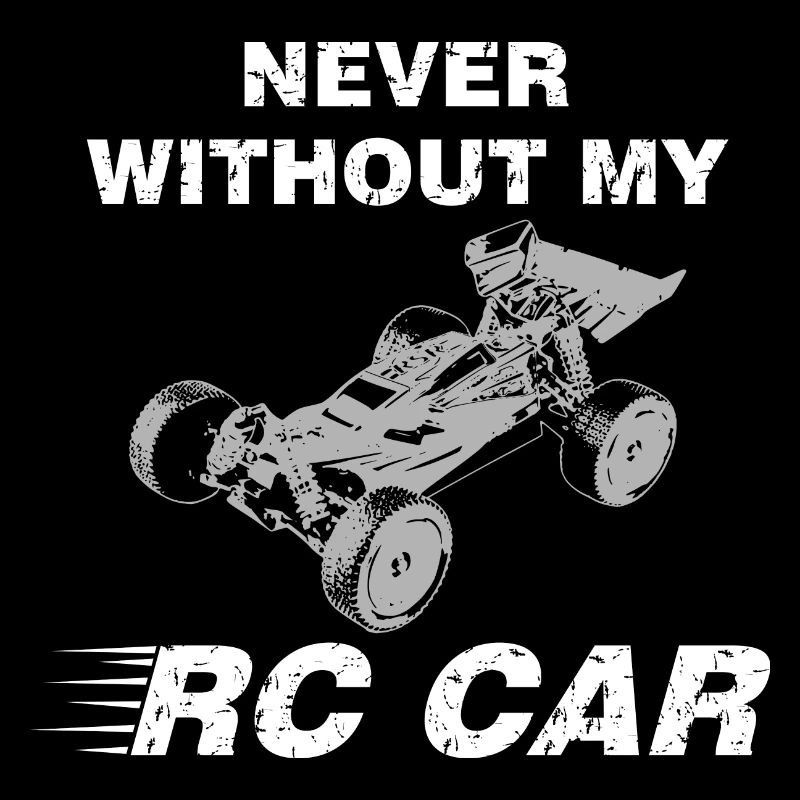 Never Without My RC Car