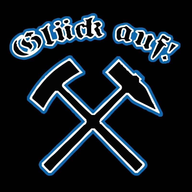 Glück auf!
