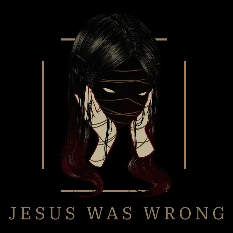 Jesus Was Wrong