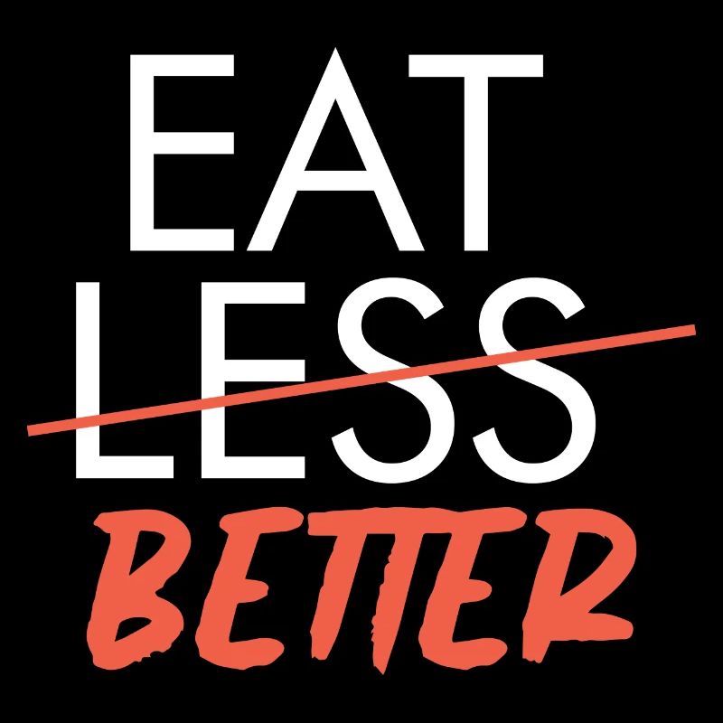 EAT BETTER