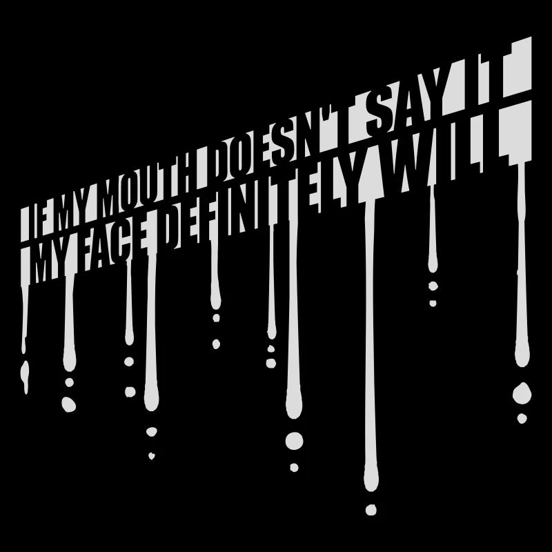 Mon visage le fera certainement