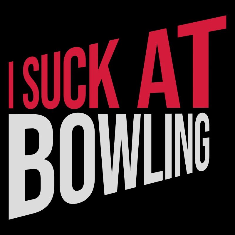 I suck at bowling