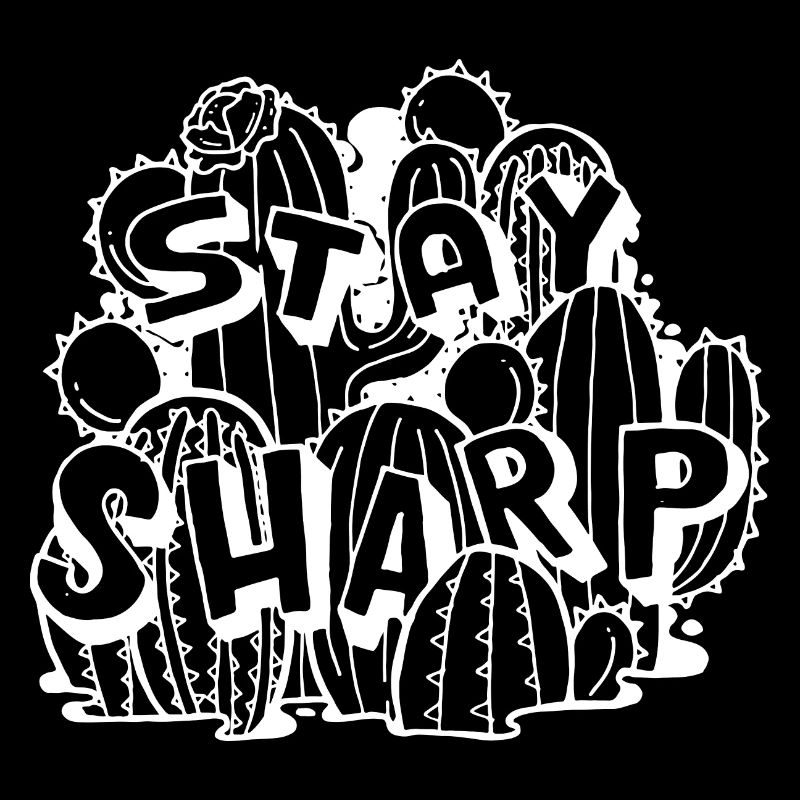 Stay Sharp | Cool Cactus Illustration Design
