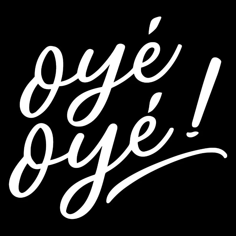 Oyé oyé