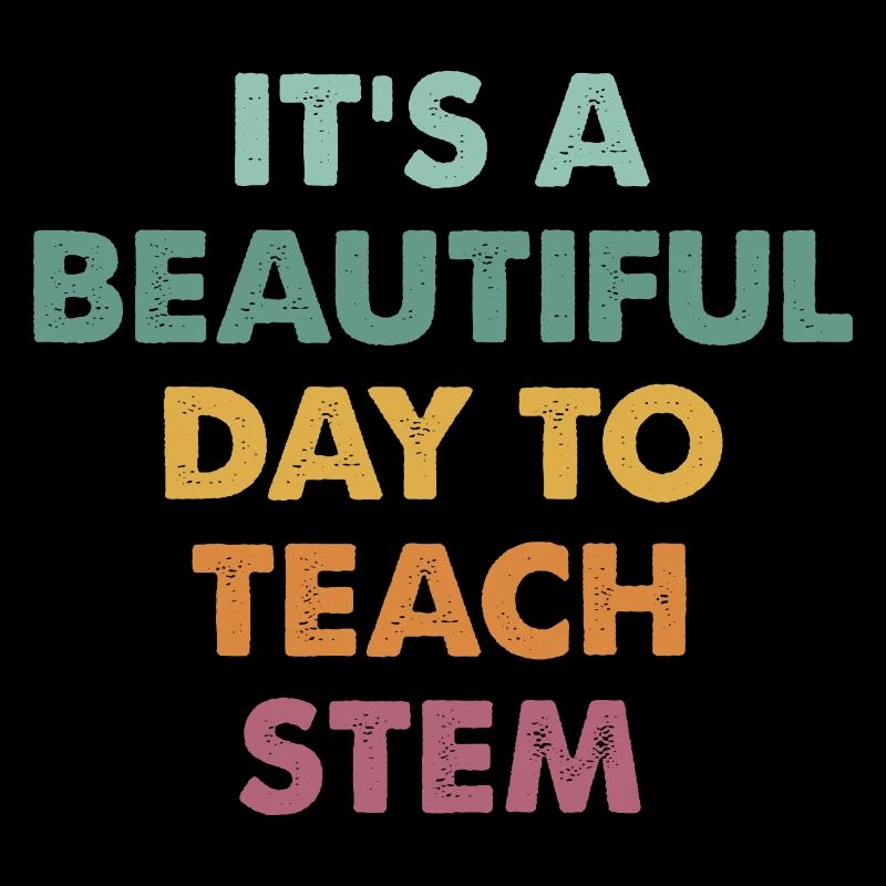 It's A Beautiful Day To Teach STEM Special