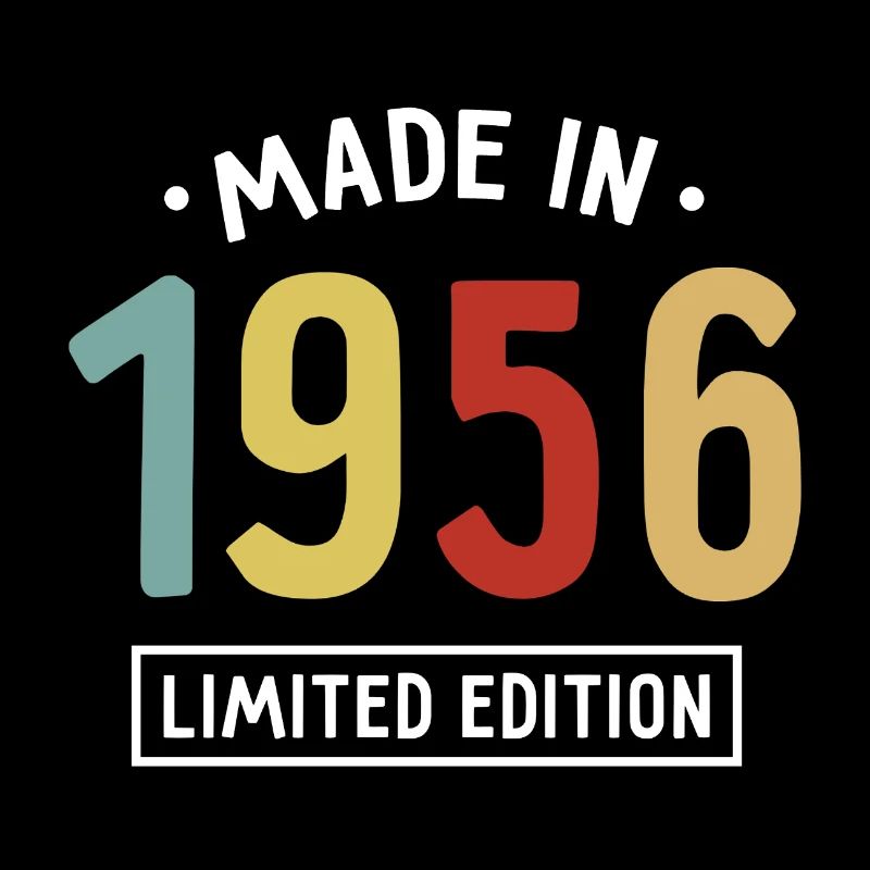 Fabriqué en 1956 - Edition limitée - Année de naissance