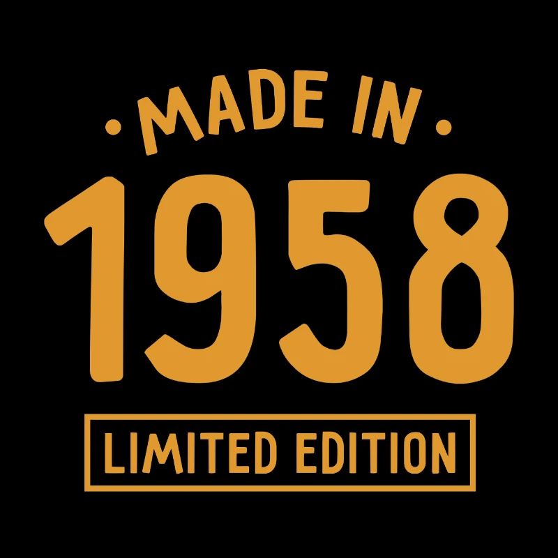 Fabriqué en 1958 - Edition limitée - Année de naissance