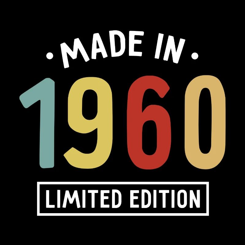 Fabriqué en 1960 - Edition limitée - Année de naissance