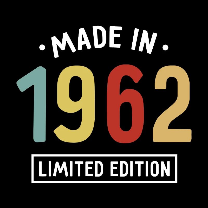 Fabriqué en 1962 - Edition limitée - Année de naissance