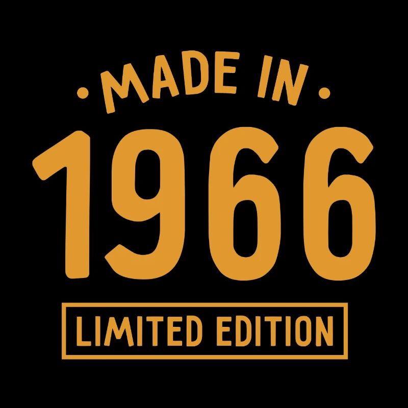 Fabriqué en 1966 - Edition limitée - Année de naissance
