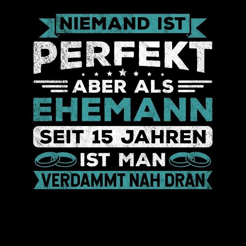 Hochzeitstag Jubiläum Verheiratet Ehe Ehemann