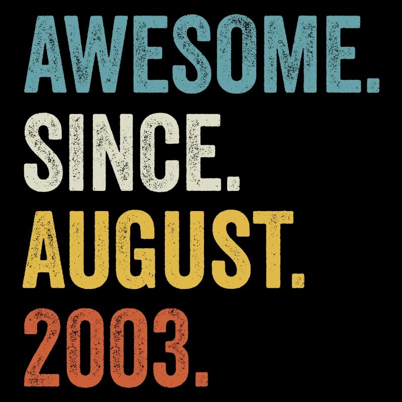 Awesome Since August 2003 19e anniversaire