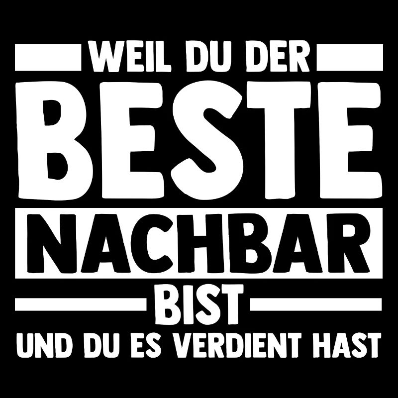 Nachbarschaft Bester Nachbar