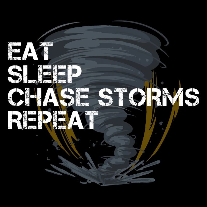 Manger Dormir Chasser les tempêtes Répéter Chasseur de tempêtes Temps violent