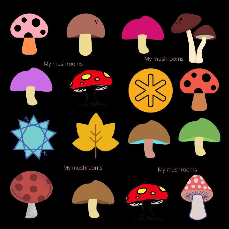 MY MUSHROOMS
