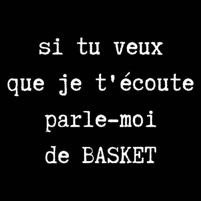 parle moi de basket