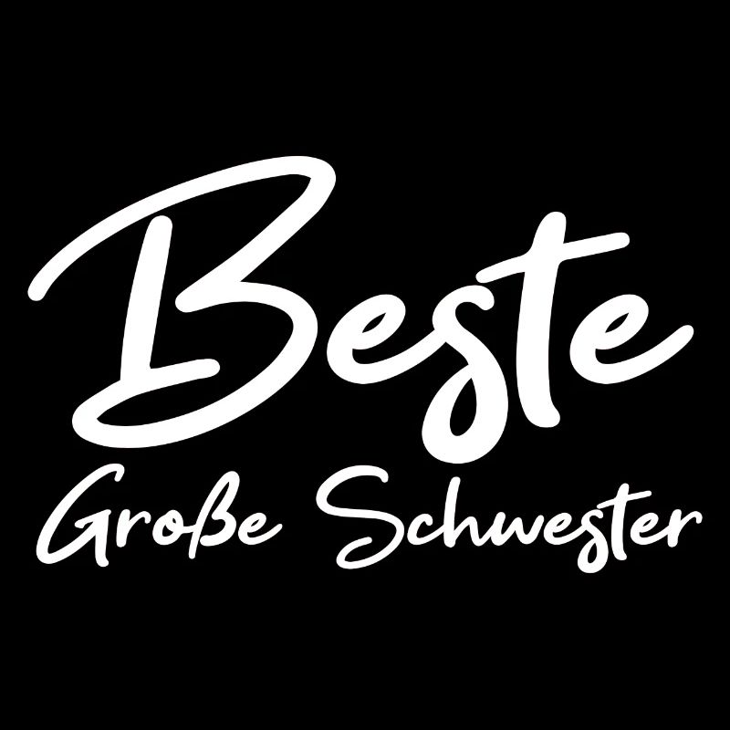 Beste Große Schwester